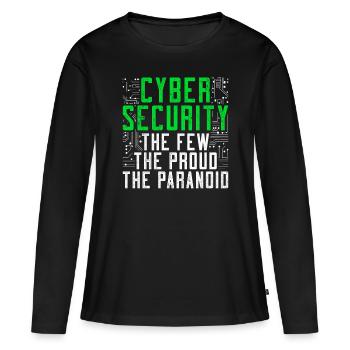 Cyber Securitiy The Few The Proud The Paranoid - Frauen Premium Bio Langarmshirt - Schwarz - Vorne - Julia (174cm)
