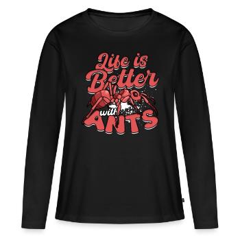 La reproduction des fourmis est meilleure avec les fourmis - T-shirt manches longues Premium bio Femme - noir - Devant - Julia (174cm)