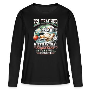 Professeur d’anglais Professeur d’anglais - T-shirt manches longues Premium bio Femme - noir - Devant - Julia (174cm)