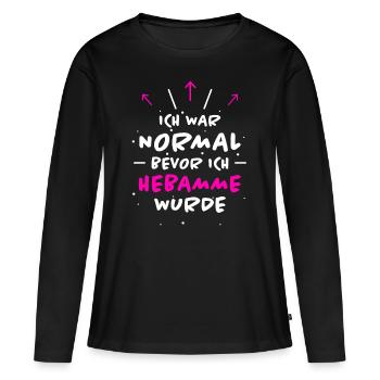 Hebamme Spruch Beruf Lustiges Hebammen Geschenk - Frauen Premium Bio Langarmshirt - Schwarz - Vorne - Julia (174cm)