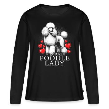 Crazy Poodle Lady - Women's Premium Organic Long Sleeve Shirt - black - Front - Julia (174cm)