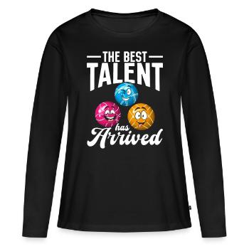 The best talent has arrived - Boccia Balls Bocce B - Women's Premium Organic Long Sleeve Shirt - black - Front - Julia (174cm)