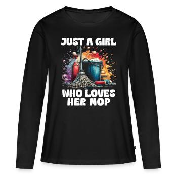 Just A Girl Who Loves Her Mop - Women's Premium Organic Long Sleeve Shirt - black - Front - Julia (174cm)