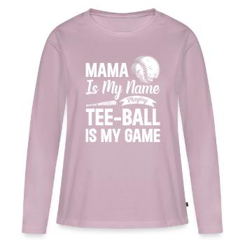 Maman c’est mon nom qui joue Le tee-ball c’est mon jeu - Teeb - T-shirt manches longues Premium bio Femme - rose poudré - Devant - Julia (174cm)