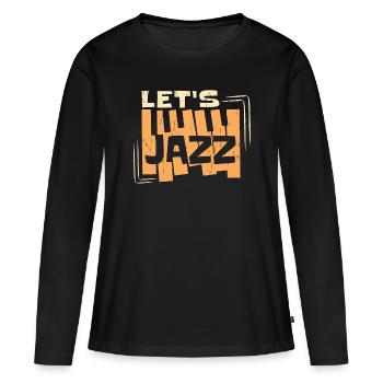 Musique Jazz Laissez-vous séduire par le saxophoniste jazz - T-shirt manches longues Premium bio Femme - noir - Devant - Julia (174cm)