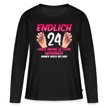 Endlich 24 meine Eltern wohnen immer noch bei mir - Frauen Premium Bio Langarmshirt - Schwarz - Vorne - Julia (174cm)