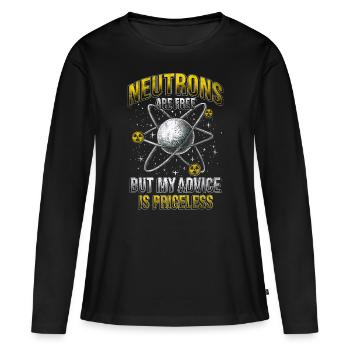 Les neutrons de l’ingénieur nucléaire sont gratuits - T-shirt manches longues Premium bio Femme - noir - Devant - Julia (174cm)