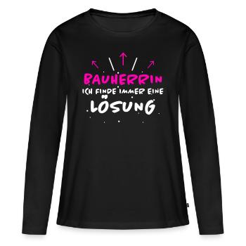 Bauherrin Spruch Bauherr Lustig Bauherrin Geschenk - Frauen Premium Bio Langarmshirt - Schwarz - Vorne - Julia (174cm)