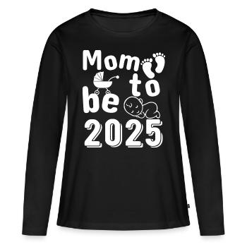 Mother 2025 loading, I will be a mother in 2025 - Women's Premium Organic Long Sleeve Shirt - black - Front - Julia (174cm)