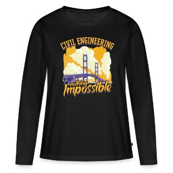 Bauingenieurwesen nothing impossible - Frauen Premium Bio Langarmshirt - Schwarz - Vorne - Julia (174cm)