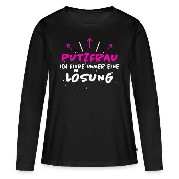 Putzfrau Spruch Reinigungskraft Putzfrau Geschenk - Frauen Premium Bio Langarmshirt - Schwarz - Vorne - Julia (174cm)