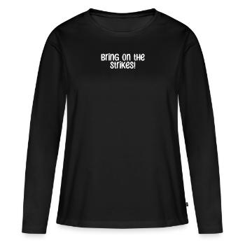 Bowling - Place aux strikes ! - T-shirt manches longues Premium bio Femme - noir - Devant - Julia (174cm)