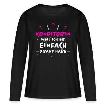 Konditorin Spruch Backen Witz Konditorin Geschenk - Frauen Premium Bio Langarmshirt - Schwarz - Vorne - Julia (174cm)