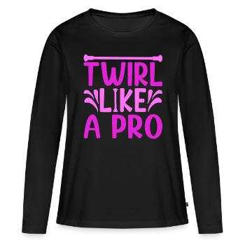 Baton Twirling Twirl Like A Pro Baton Gifts - Women's Premium Organic Long Sleeve Shirt - black - Front - Julia (174cm)