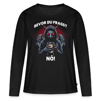 Before you ask nope - Women's Premium Organic Long Sleeve Shirt - black - Front - Julia (174cm)