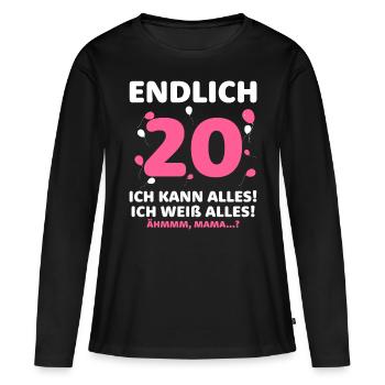 Endlich 20 Ich Kann Alles Ich Weiß Alles - Frauen Premium Bio Langarmshirt - Schwarz - Vorne - Julia (174cm)
