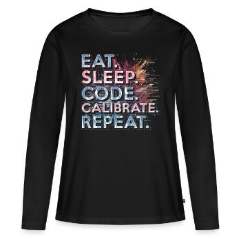 Ingénieur en robotique Manger Dormir Code Calibrer Répéter - T-shirt manches longues Premium bio Femme - noir - Devant - Julia (174cm)