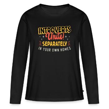 Les introvertis s’unissent séparément dans le vôtre - T-shirt manches longues Premium bio Femme - noir - Devant - Julia (174cm)