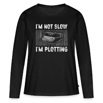 Writing I'm Not Slow I'm Plotting Content Writer - Frauen Premium Bio Langarmshirt - Schwarz - Vorne - Julia (174cm)