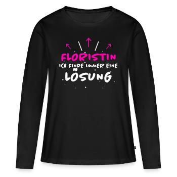 Floristin Spruch Floristik Witz Floristin Geschenk - Frauen Premium Bio Langarmshirt - Schwarz - Vorne - Julia (174cm)