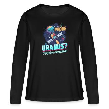 Uranus Sonde Uranus ? Mission acceptée! - T-shirt manches longues Premium bio Femme - noir - Devant - Julia (174cm)