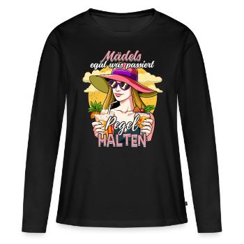 Mädels Egal Was Passiert Pegel Halten - Frauen Premium Bio Langarmshirt - Schwarz - Vorne - Julia (174cm)