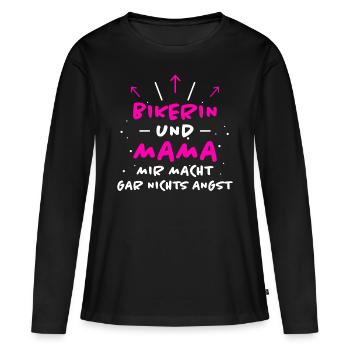 Bikerin Spruch Biker Lustiges Bikerin Geschenk - Frauen Premium Bio Langarmshirt - Schwarz - Vorne - Julia (174cm)