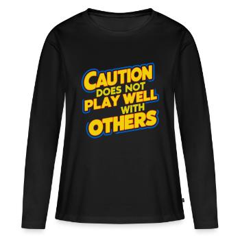 La prudence ne joue pas bien avec les autres 93 - T-shirt manches longues Premium bio Femme - noir - Devant - Julia (174cm)