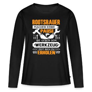 Bootesbauer Machen Keine Pause - Frauen Premium Bio Langarmshirt - Schwarz - Vorne - Julia (174cm)