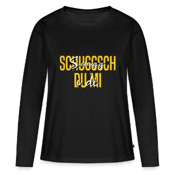 Schuggsch du mi schwäbischer Spruch - T-shirt manches longues Premium bio Femme - noir - Devant - Julia (174cm)