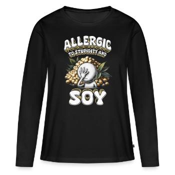 Allergie au soja Allergique à la stupidité et au soja - T-shirt manches longues Premium bio Femme - noir - Devant - Julia (174cm)