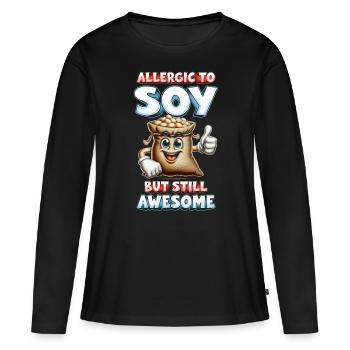 Allergie au soja Allergique au soja mais toujours géniale - T-shirt manches longues Premium bio Femme - noir - Devant - Julia (174cm)