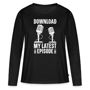 Podcast Animateur Podcasteur Podcasting Podcast Auditeur de podcast - T-shirt manches longues Premium bio Femme - noir - Devant - Julia (174cm)