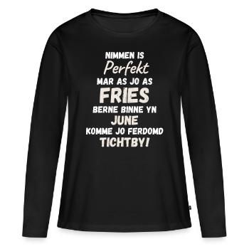 Frisian born in June. Frisian birthday text - Women's Premium Organic Long Sleeve Shirt - black - Front - Julia (174cm)