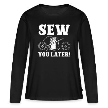 Tailor Sew You Later Couture Couturière Tailoring - T-shirt manches longues Premium bio Femme - noir - Devant - Julia (174cm)