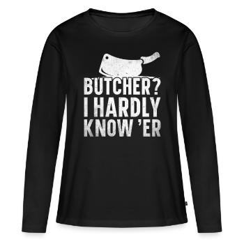Boucherie, boucherie, boucherie, boucherie - T-shirt manches longues Premium bio Femme - noir - Devant - Julia (174cm)