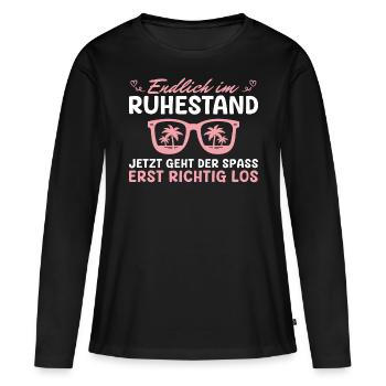 Rentnerin Arbeitskollegin Endlich im Ruhestand - Frauen Premium Bio Langarmshirt - Schwarz - Vorne - Julia (174cm)