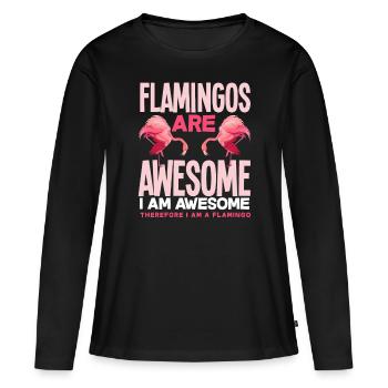 Flamingo Ich Bin Ein Flamingo - Frauen Premium Bio Langarmshirt - Schwarz - Vorne - Julia (174cm)
