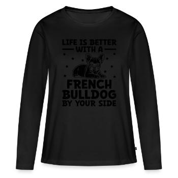 La vie est meilleure avec un bouledogue français à vos côtés - T-shirt manches longues Premium bio Femme - noir - Devant - Julia (174cm)
