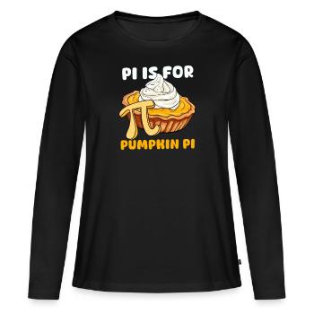 Pumpkin Pie Pi Is For Pumpkin Pie - Women's Premium Organic Long Sleeve Shirt - black - Front - Julia (174cm)