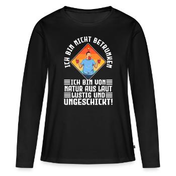 Je ne suis pas ivre, la nature bruyante, drôle et - T-shirt manches longues Premium bio Femme - noir - Devant - Julia (174cm)