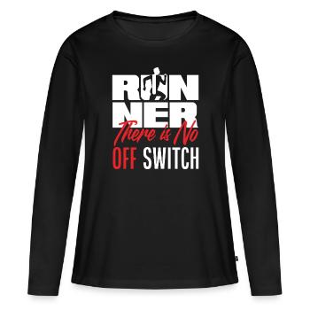 Runner There is no off switch - Women's Premium Organic Long Sleeve Shirt - black - Front - Julia (174cm)