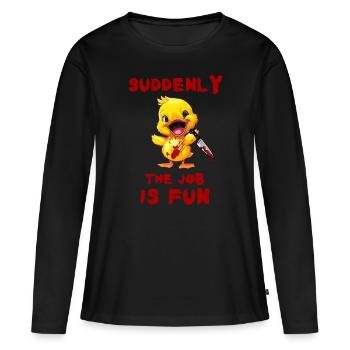 Canard au couteau - Soudain, le travail devient amusant - T-shirt manches longues Premium bio Femme - noir - Devant - Julia (174cm)