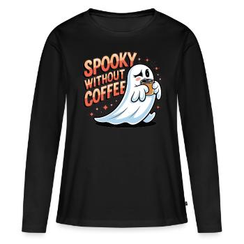 Spuk ohne Kaffee? Unmöglich! - Frauen Premium Bio Langarmshirt - Schwarz - Vorne - Julia (174cm)