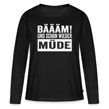 Bäääm ! Et encore fatigué Chemise de nuit - T-shirt manches longues Premium bio Femme - noir - Devant - Julia (174cm)