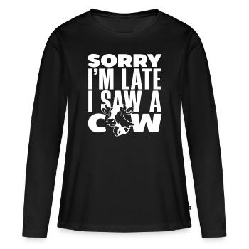 Désolé, je suis en retard, j’ai une vache - T-shirt manches longues Premium bio Femme - noir - Devant - Julia (174cm)