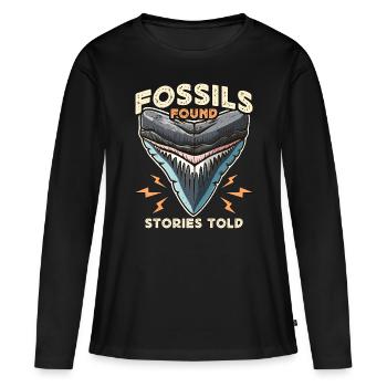 Fossil Hunter Fossils Found Stories Told Geologist - Frauen Premium Bio Langarmshirt - Schwarz - Vorne - Julia (174cm)