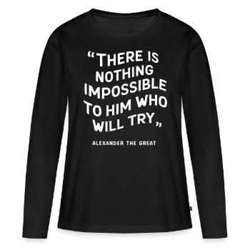 Alexandre le grand il n’y a rien d’impossible - T-shirt manches longues Premium bio Femme - noir - Devant - Julia (174cm)