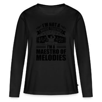 Je ne suis pas un professeur de musique, je suis un maestro des mélodies - T-shirt manches longues Premium bio Femme - noir - Devant - Julia (174cm)