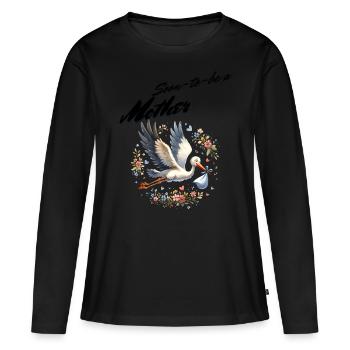 Soon I'm going to be a mother - Women's Premium Organic Long Sleeve Shirt - black - Front - Julia (174cm)